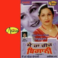 Mai Haan Cheez Begaani Rajminder Maan Song Download Mp3