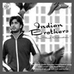 Indian Brothers songs mp3