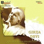 Golden Raaga Collection I - Girija Devi songs mp3