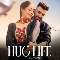 Hug Life (Jaffiyan) The Landers Song Download Mp3