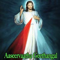 Aaseervaatha Geethangal songs mp3