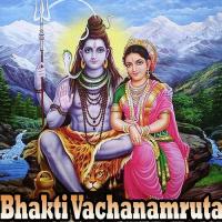 Bhakti Vachanamruta songs mp3