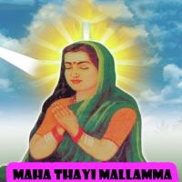 Maha Thayi Mallamma songs mp3