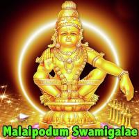 Malaipodum Swamigalae songs mp3