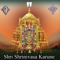 Shri Shrinivasa Karune songs mp3