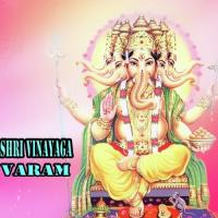 Shri Vinayaga Varam songs mp3
