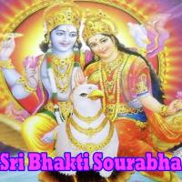 Sri Bhakti Sourabha songs mp3