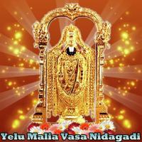 Yelu Malia Vasa Nidagadi songs mp3