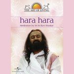 Hara Hara (Meditation) (English Version) Sri Sri Ravi Shankar Song Download Mp3