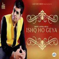 Ishq Ho Gaya Karan Juneja Song Download Mp3