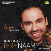 Tere Naam Jagtar Brar Song Download Mp3