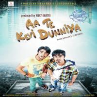 Aa Te Kevi Dunniya songs mp3