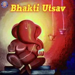 Bhakti Utsav songs mp3