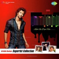 Hrithik Roshan Superhit Collection songs mp3
