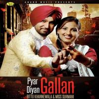 Pyar Diyan Gallan songs mp3