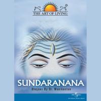 Sundaranana - The Art Of Living songs mp3