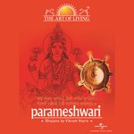 Parameshwari - The Art Of Living songs mp3
