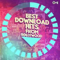 Best Download Hits From Bollywood songs mp3