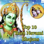 Top 10 Ram Navami Bhajans songs mp3