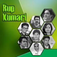 Rup Kumari songs mp3