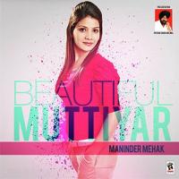 Bye-Bye Maninder Mehak Song Download Mp3