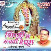 Shirdi Mein Machti Hai Mukesh Saxena Song Download Mp3