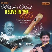 Idhayam Poguthe (Flute) K.J. Vijay Song Download Mp3