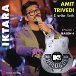 Iktara (MTV Unplugged Version) Kavita Seth Song Download Mp3