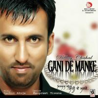 Gani De Manke Dilbag Chahal Song Download Mp3