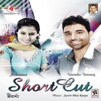 Shortcut Varinder Vairaag,Jashanmeet Song Download Mp3