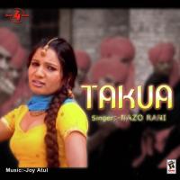 Takua Nazo Rani Song Download Mp3