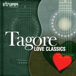 Tagore Love Classics songs mp3