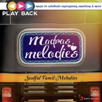 Playback: Madras Melodies - Soulful Tamil Melodies songs mp3