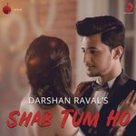 Shab Tum Ho Darshan Raval Song Download Mp3