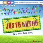 Playback: Justu Kuthu - Best Tamil Folk Songs songs mp3