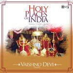 Holy Places Of India - Prayer, Faith, Bliss (Vaishno Devi Temple) songs mp3