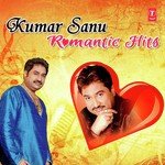 Kumar Sanu Romantic Songs songs mp3