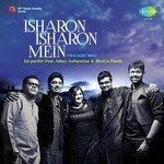 Isharon Isharon Mein Bhavya Pandit,Abhay Jodhpurkar Song Download Mp3