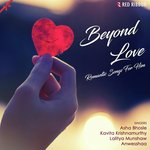 Beyond Love - Romantic Songs For Him songs mp3