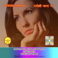 Perdesi Jana Na Rizwana Song Download Mp3