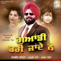 Rakhaan Jhanjhraan Paa Ke Balbir Lahera,Surpreet Soni,Rajia Dhillon Song Download Mp3