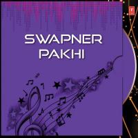 Swapner Pakhi songs mp3