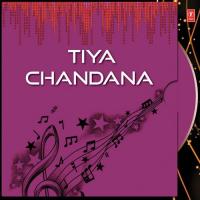 Tiya Chandana songs mp3