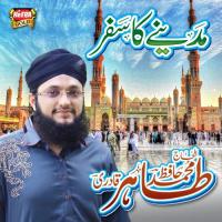 Madinay Ka Safar Hafiz Tahir Qadri Song Download Mp3