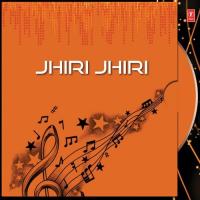 Jhiri Jhiri songs mp3