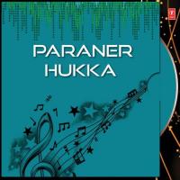 Paraner Hukka songs mp3