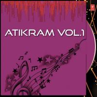 Atikram Vol.1 songs mp3