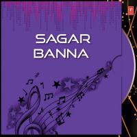 Sagar Banna songs mp3