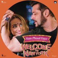 Nain Phisal Gaye Payal Dev,Sajid-Wajid Song Download Mp3