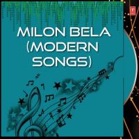 Milon Bela (Modern Songs) songs mp3